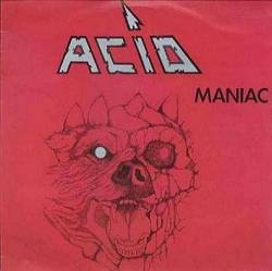Acid (BEL) : Maniac